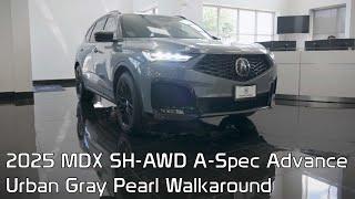 Pohanka Acura 2025 MDX SH AWD A Spec Advance Urban Gray Pearl Walkaround Chantilly Washington-DC