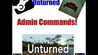 Unturned|All Admin Commands!