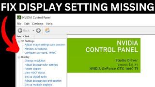 How To Fix NVIDIA Control Panel Display Settings Missing or Not Showing