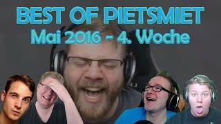 BEST OF PIETSMIET [FullHD] - Mai 2016 - 4. Woche