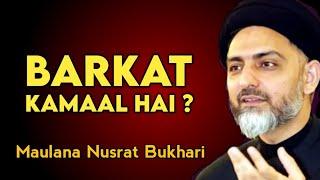 Barkat || Maulana Nusrat Abbas Bukhari || Hussain For Humanity