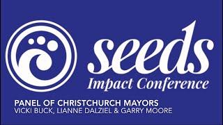 Seeds Conference: Christchurch Mayors: Kowhai Room 3, session 2