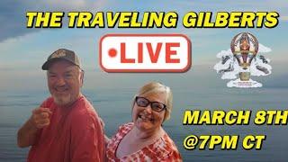 The Traveling Gilberts LIVE