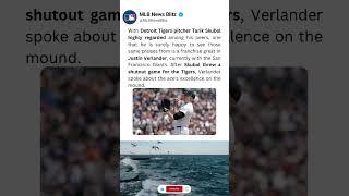 Justin Verlander Praises Tarik Skubal After Shutout Masterclass  | #Tigers #MLB2025 #shorts