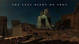 The Last Night of Troy