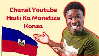 Kijan Chanel Youtube Ki Haiti Yo Ka Monetize