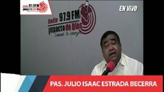 PASTORES EN UNIDAD - PAS. JULIO ISAAC ESTRADA  30-12-2016