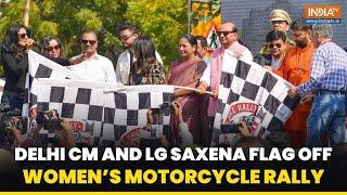 Delhi CM Rekha Gupta and LG Saxena Flag Off Women’s Bike Rally in Delhi