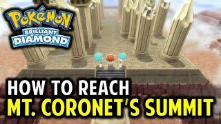 How to Reach Mount Coronet's Summit | Pokemon Brilliant Diamond & Shining Pearl