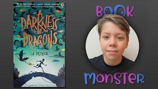 BOOKMONSTER | A Darkness of Dragons | By S.A. Patrick | Book review