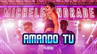 Michele Andrade - Amando Tu (EP Amando Tu)