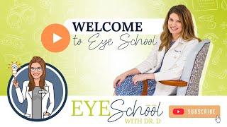 Welcome to Eye School with Dr D! |  Dry Eye Specialist Trailer | Doctor Melanie Denton, Optometrist