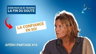 APÉRO-PARTAGE #10 : LA CONFIANCE EN SOI