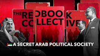 THE RED BOOK COLLECTIVE - A Secret Arab Political Society