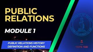 Public Relations | Module 1 | Yahya Yahi