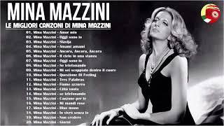 Le migliori canzoni di Mina Mazzini 2022 - I Successi di Mina Mazzini - Il Meglio dei Mina Mazzini