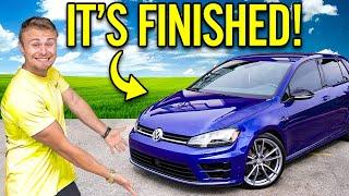 I REBUILT MY WRECKED VOLKSWAGEN GOLF R | FINAL PART