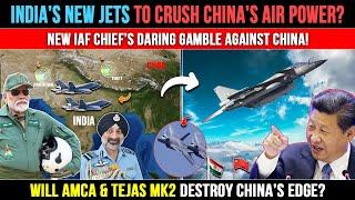 Indian Air Force vs China: Can LCA Tejas MK2 & AMCA Give India The Edge