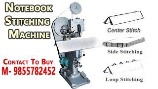 Buy Notebook Stitching Machine Motorised At Best Price. M- 09855782452