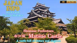 Matsue Castle - Shimane Prefecture - Japan Travel Quick Guide - Famous Places in Japan