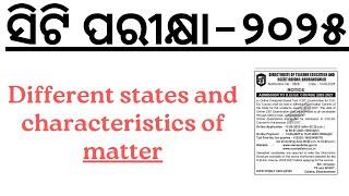CT EXAM 2025 I Different states and characteristics of matter By Laxmidhar Sir I ct entrance 2025