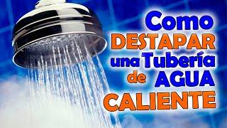 ► Como DESTAPAR una TUBERIA de AGUA Tapada con SARRO y Limpiar al 100% la REGADERA