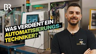 Gutes Gehalt als Automatisierungstechniker: Das verdient man im Job I Lohnt sich das? | BR