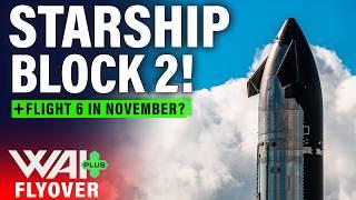 First Block 2 Starship? Ship 33 Testing! SpaceX Starbase Flyover!