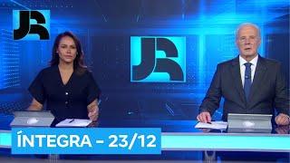 Assista à íntegra do Jornal da Record | 23/12/2024