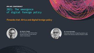 9/9 Africa and digital foreign policy (2021: The emergence of digital foreign policy)