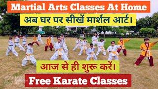 Free Karate Classes | How to Learn Karate At Home | Karate Class For Beginners| Online Karate Class