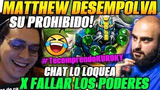 MATTHEW juega su Prohibido EARTH SPIRIT!VIEWERS lo loquean x FALLAR TODO! #TeCoMprendoKUROKY!