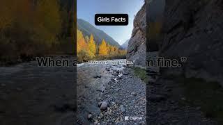 When a girl says, "I'm fine." | #factify #facts #girlsfacts #relatable #advice #ytshorts #yt