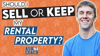 Should I Sell or Keep my Rental Property?