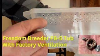 Freedom Breeder FB5 Tub With Ventilation Review