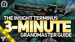 THE INSIGHT TERMINUS FARM // 3-Minute Grandmaster Nightfall #guide #destiny2 #walkthrough