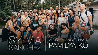 Sylvia Sanchez Vlog Ep.17: ANG TUNAY NA PAMILYA KO