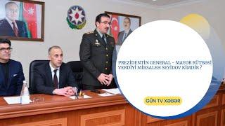 Prezidentin general  - mayor rütbəsi verdiyi Mirsaleh Seyidov kimdir