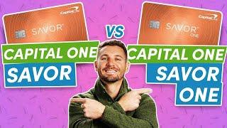 Capital One Savor vs Savor One (Credit Card Overview)