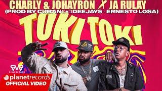 CHARLY & JOHAYRON  JA RULAY - TOKI TOKI (Prod CUBAN DEEJAYS  ERNESTO LOSA) [Video by NAN] #Repaton