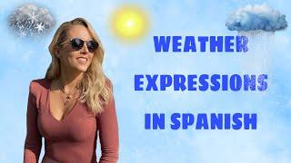 Weather expressions in Spanish