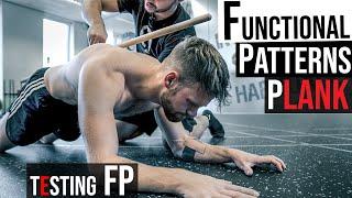 HOW TO FIX KYPHOSIS WITH THE FP PLANK  Testing Functional Patterns | EP.03