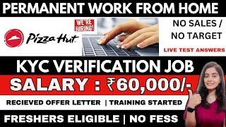 PIZZA HUT KYC JOB | WORK FROM HOME JOBS 2024 | ONLINE JOBS AT HOME | KYC FORM FILLING JOB | JOBS