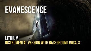 Evanescence - Lithium (Instrumental With Background Vocals) {CC Lyrics}