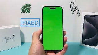 How to Fix Green Screen on iPhone