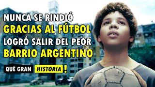 El FÚTBOL lo sacó del peor BARRIO DE ARGENTINA y compró 14 casas para su familia | Qué Gran Historia