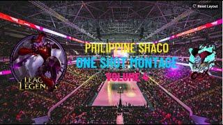 Philippine Shaco One Shot Montage Part 4