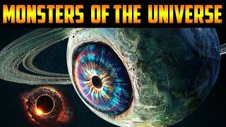 Journey Into Deep Space. The Main Monsters of the Universe.