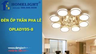 Đèn ốp trần pha lê cánh tròn - OPLADY05-8 - Đèn trang trí Homelight