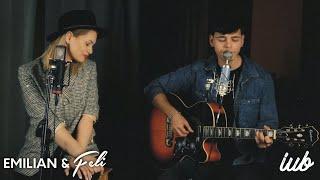 Emilian & Feli - IUB | LIVE COVER